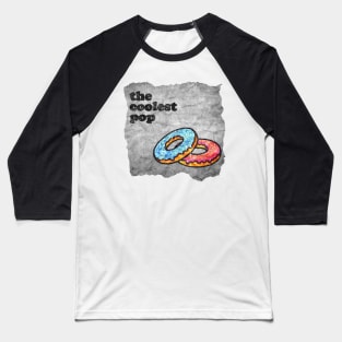 Retro Styled The Coolest Pop Design Baseball T-Shirt